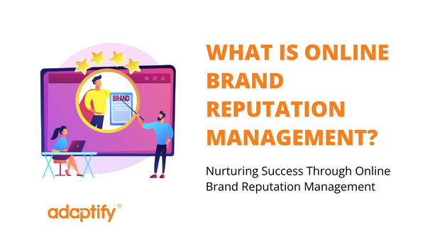 What is Online Brand Reputation Management